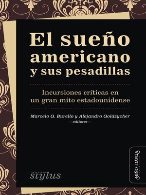 cover image of El sueño americano y sus pesadillas